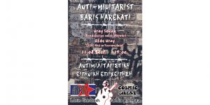 “Kıbrıs sorunu, anti-militarizm ve mücadele” tartışılacak