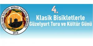 “4. Klasik Bisikletlerle Güzelyurt Turu ve Kültür Günü” etkinliği düzenleniyor