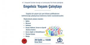 Engelsiz politikalar bu çalıştayda belirlenecek