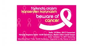 “Farkında Olalım, Kanserden Korunalım” yürüyüşü bugün