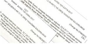 3 kişinin ülkeye giriş yasağı kaldırıldı!