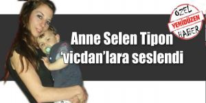 Küçük Arda 25 gündür annesiz!