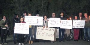 “Mahallemizde öğrenci yurdu istemiyoruz”