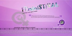 FEminiSTİVAL sona eriyor