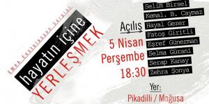 “Hayatın İçine Yerleşmek” enstelasyon sergisi