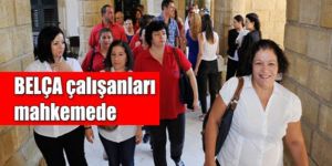 BELÇAnin tahliye davası sürüyor