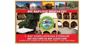 Büyük Han'da "Baf Günü" düzenleniyor