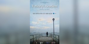 “Fetine’yi Ararken-Missing Fetine” Mağusa ve Girne'de gösterilecek