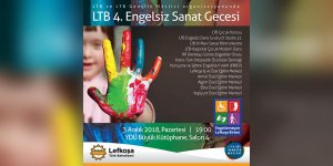 4. Engelsiz Sanat Gecesi düzenleniyor