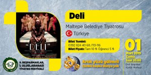 Perde "Deli" ile açılıyor