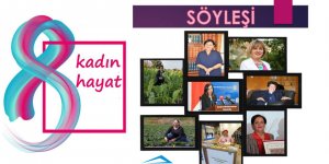 Toplumsal Cinsiyet Eşitliği Dairesi’nden 8 Mart söyleşisi