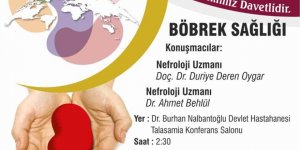 Böbrek sağlığı ve organ nakli konuşulacak