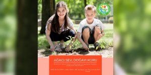 “Ağacı sev, doğayı koru”