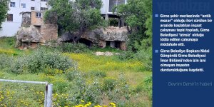 'Antik mezara zarar verildi' iddiası