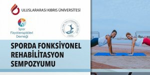 "Sporda Fonksiyonel Rehabilitasyon" sempozyumu