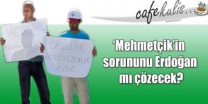 ‘Mehmetçik’in sorununu Erdoğan mı çözecek?