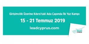 Girişimcilik Üzerine Kıbrıs'taki Ada Çapında İlk Yaz Kampı