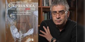 Mehmet Yaşın’ın ‘Cyprianka’ kitabı çıktı