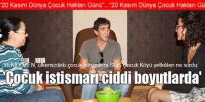 Çocuk istismarı ciddi boyutlarda