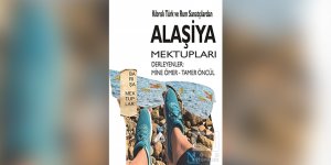 Alaşiya Mektupları Mine Ömer-Tamer Öncül