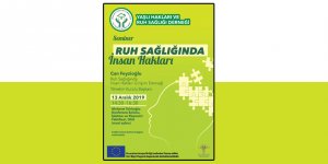 “Ruh Sağlığında İnsan Hakları Semineri” düzenlenecek