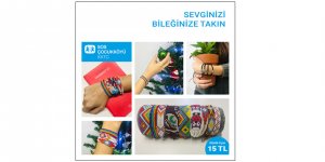 "Sevginizi bileğinize takın"