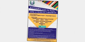 Kanserle savaş için afiş ve slogan yarışması düzenleniyor