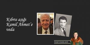 Kıbrıs aşığı Kamil Ahmet’e veda