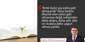 Yeni bir sayfa değil, yeni bir defter açacağız…