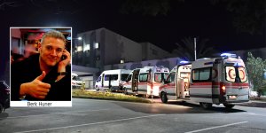 “Belki 2 gün daha beklesem, bugün yoktum”