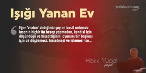 Işığı Yanan Ev