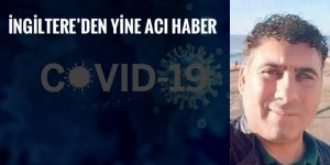 49 yaşında Covid’e yenildi