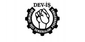 DEV-İŞ hükümeti kınadı