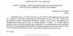 Sanayi, turizm, tarım, üniversite ve restoranlara elektrikte teşvik