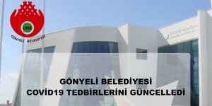Gönyeli Belediyesi Covid19 tedbirlerini güncelledi