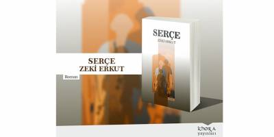 Zeki Erkut’un yeni romanı “SERÇE” çıktı
