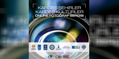 Lefkoşa'da online “Kardeş Şehirler, Kardeş Kültürler” fotoğraf sergisi