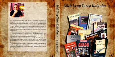 Eralp Adanır’dan “Sözü Uçup Yazısı Kalanlar-2