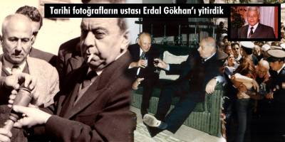Erdal Gökhan’ın vedası