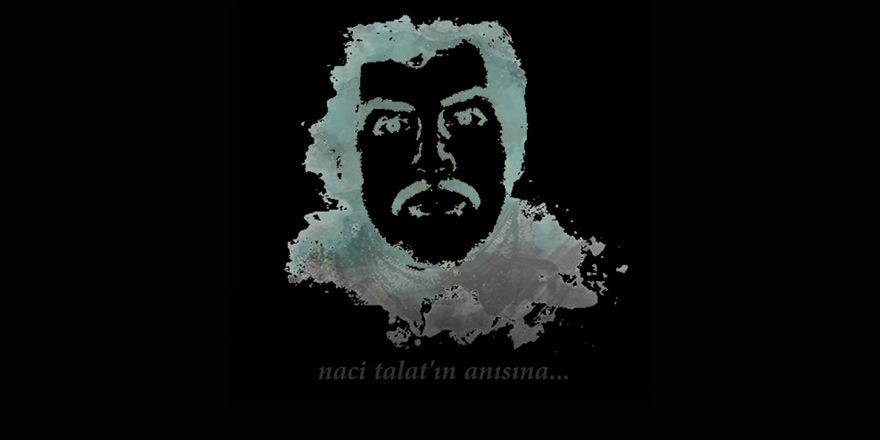 Naci Talat'ın anısına